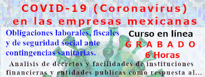 COVID- 19 (Coronavirus) Obligaciones laborales, fiscales y de seguridad social ante…