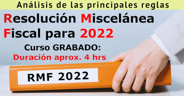 Resolución Miscelánea Fiscal 2022